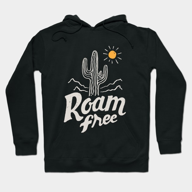 Roam Free Hoodie by skitchman